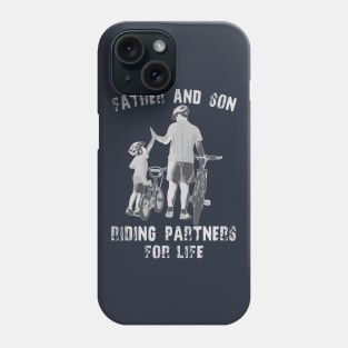 Father and son riding partners for life Phone Case