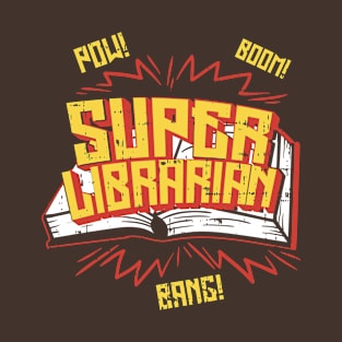 Super Librarian Funny Library T-Shirt