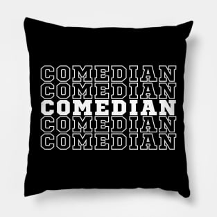 Comedian. Pillow