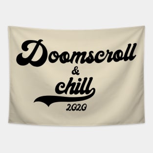 Doomscroll & Chill Tapestry