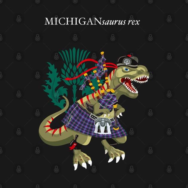 Clanosaurus Rex MICHIGANsaurus rex Plaid Michigan Scotland USA Family Tartan by BullShirtCo