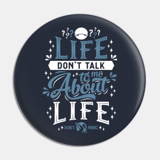 Life? - Hitchhikers Quote - Typography Sci Fi - Don't Panic Pin