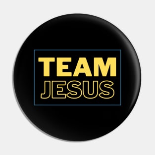 Team Jesus | Christian Typography Pin