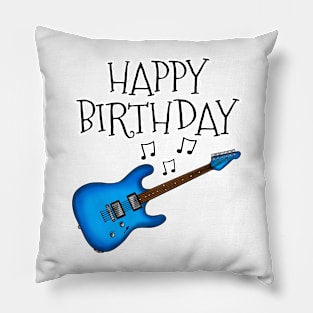 Electric Guitar Happy Birthday Guitarist Musician (Blue) Pillow