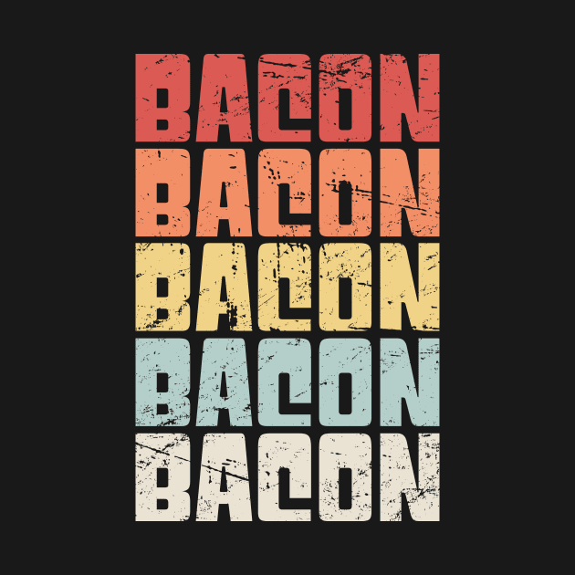 Retro 70s BACON by MeatMan