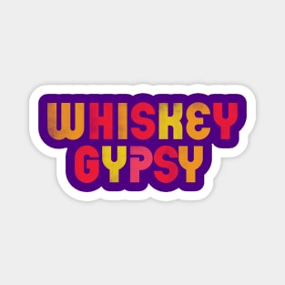 "Whiskey Gypsy" Cool & Colorful Typography Design Magnet