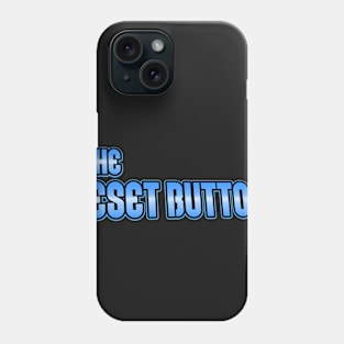 The Reset Button! logo Phone Case