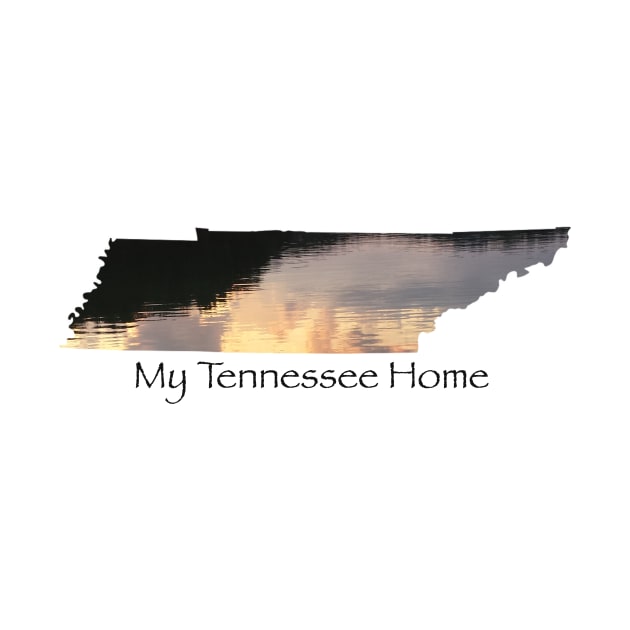 My Tennessee Home - Lake Reflection by A2Gretchen