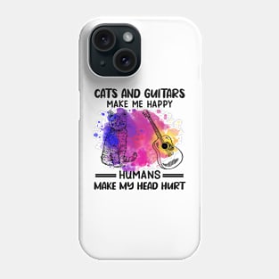 Cats And Guitars Make Me Happy Humans Make My Head Hurt Phone Case