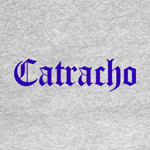 Catracho - Honduran - T-Shirt | TeePublic