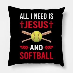 I Need Jesus And Softball Pillow