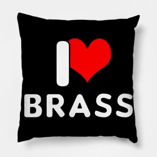 I Love Brass Pillow