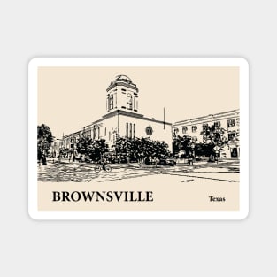 Brownsville - Texas Magnet