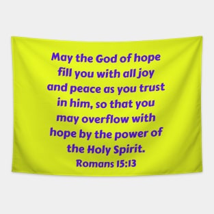 Bible Verse Romans 15:13 Tapestry