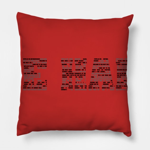 Die Quotes Pillow by nickbeta