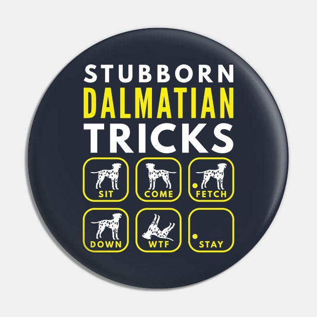 Stubborn Dalmatian Spaniel Tricks - Dog Training Pin by DoggyStyles