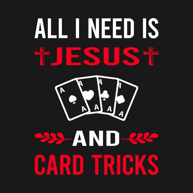 I Need Jesus And Card Manipulation Trick Tricks by Good Day