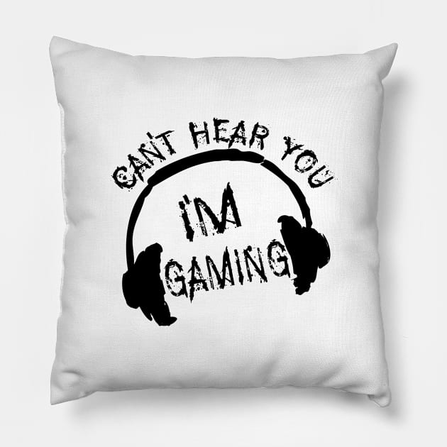 Can't Hear You I'm Gaming Vintage Pillow by UranusArts