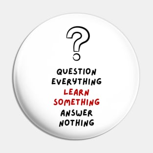 Question ? everything-Euripides Quotes Pin