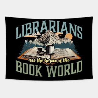 Librarians Are The Heroes Of Bookworm Librarians Tapestry