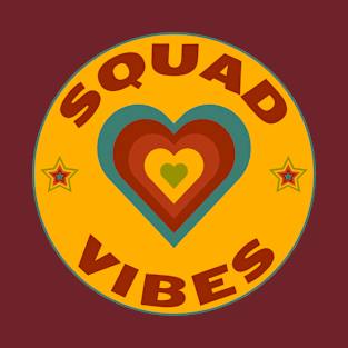 Squad Vibes T-Shirt