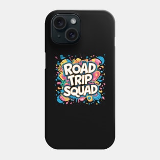 Road Trip Squad Phone Case