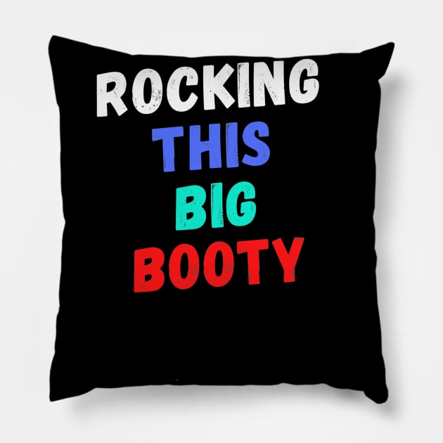 Rocking This Big Booty Pillow by The Hype Club