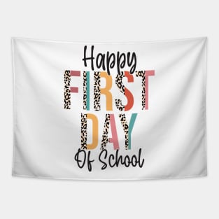 Happy First Day Of School Leopard Back To School Teacher Tapestry