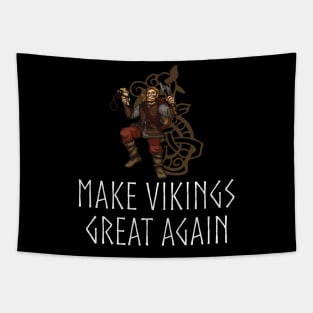 Make Vikings Great Again Tapestry