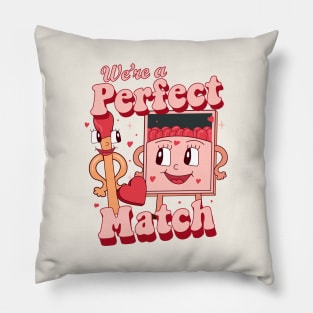 We're a Perfect Match Valentines Day Pillow