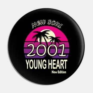 2001 Birthday Gift New Soul Young Heart Pin