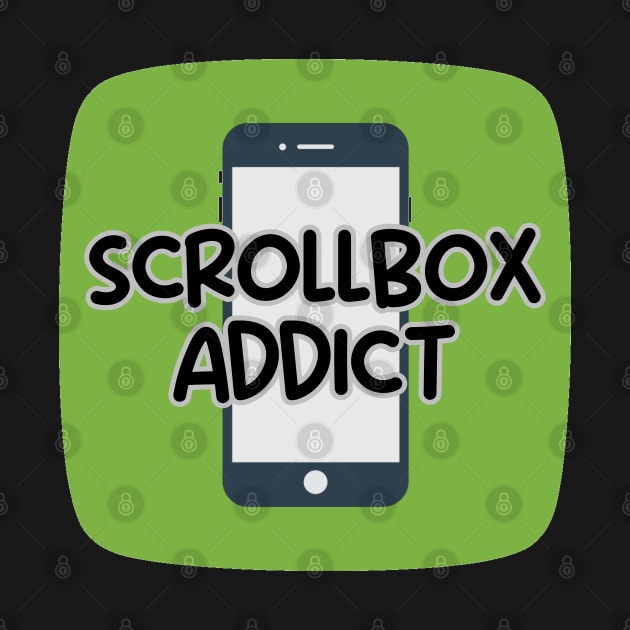 Scrollbox Addict by Xie