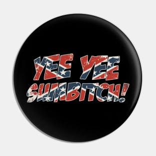 Retro Sumbitch Pin