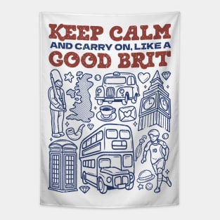 Keep Calm and Carry on, Like a Good Brit Tapestry