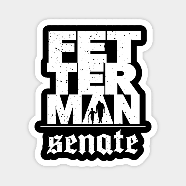 Fetterman for Senate... Pennsylvania pride! Magnet by MarcusCreative