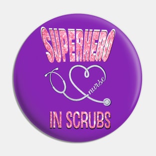 Superhero Nurse In Scrubs Glitter Pin