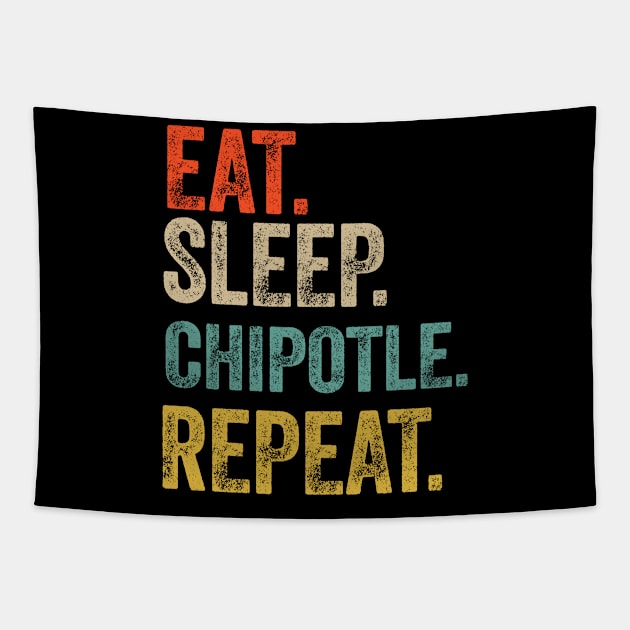 Eat sleep chipotle repeat retro vintage Tapestry by Lyume