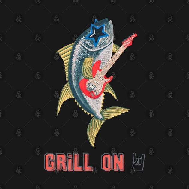 "Grill On" Tuna fish with guitar by NashTheArtist