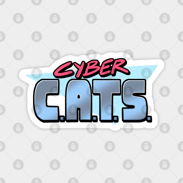 Cyber C.A.T.S Magnet by samandfuzzy