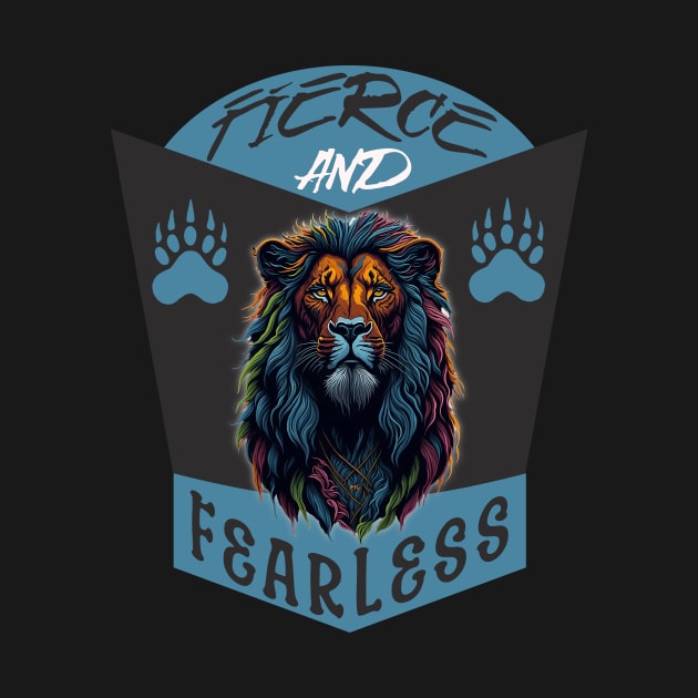 Fierce and Fearless by JJ Art Space