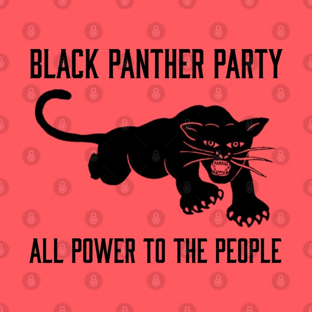 The Black Panther Party, All Power To The People, Black History, Black Lives Matter by UrbanLifeApparel