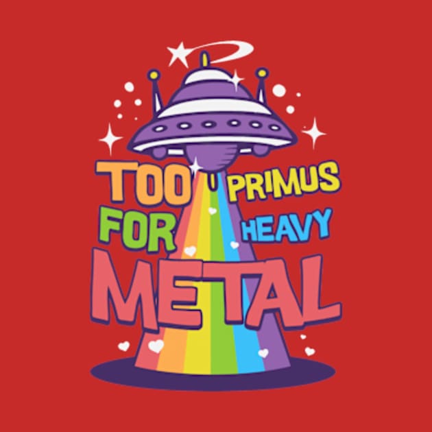 Too Primus for metal by Minyak Cimande