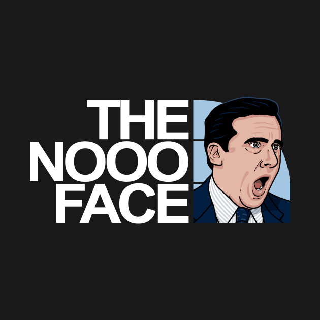 The Nooo Face! by Raffiti