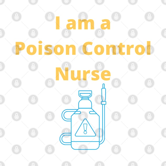 I am a Poison Control Nurse - Poison Control Nurse by PsyCave