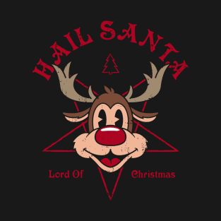 Hail Santa T-Shirt