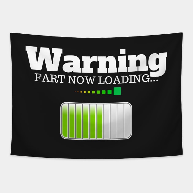 Warning - Fart Now Loading... Tapestry by bazza234