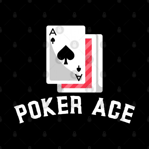 Poker Ace - Poker Card Design by BB Funny Store