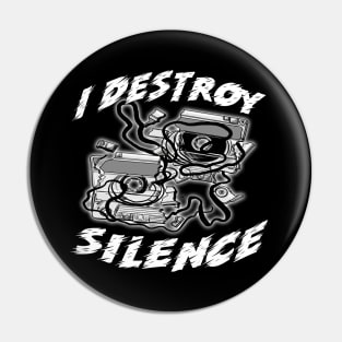 I Destroy Silence Old School White Pin