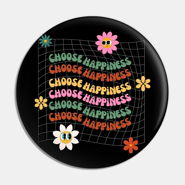 choose happiness Pin by Drawab Designs