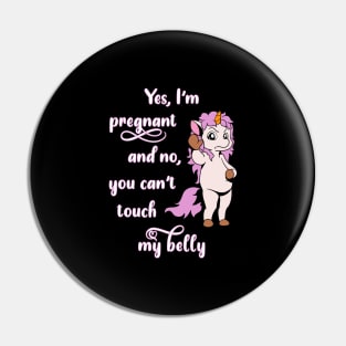 Unicorn with Stop Hand - Yes I'm Pregnant Pin